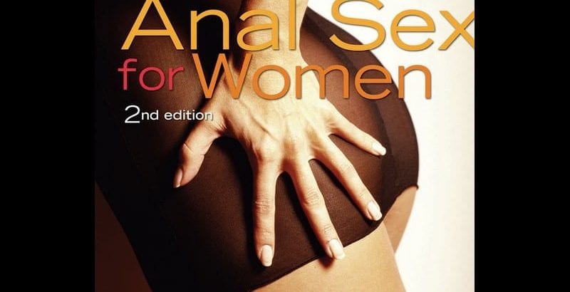 Blog  The Ultimate Guide to Anal Sex for Women |  |  $26.00