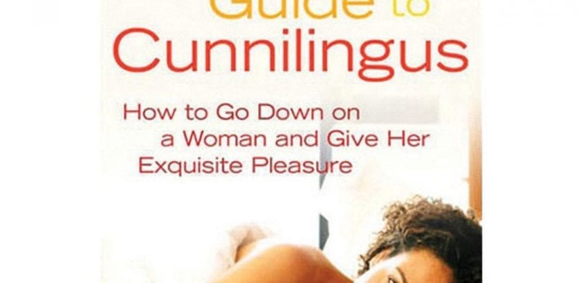 Blog  The Ultimate Guide to Cunnilingus |  |  $25