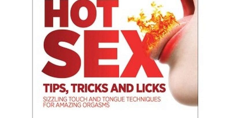 Blog  Hot Sex Tips, Tricks, and Licks |  |  $33.00