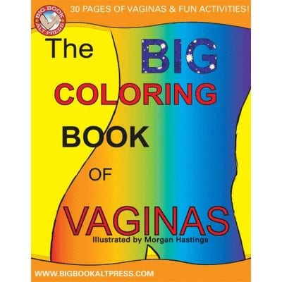 Blog  The Big Coloring Book of Vaginas |  |  $25.00